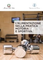 L'ALIMENTAZIONE NELLA PRATICA MOTORIA E SPORTIVA - NUTRINEWS APS