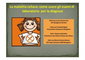 La malattia celiaca: come usare gli esami di laboratorio per la diagnosi - NUTRINEWS APS