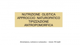 NUTRIZIONE OLISTICA APPROCCIO NATUROPATICO - NUTRINEWS APS