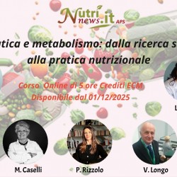 NUTRACEUTICA E METABOLISMO: DALLA RICERCA SCIENTIFICA ALLA PRATICA NUTRIZIONALE
